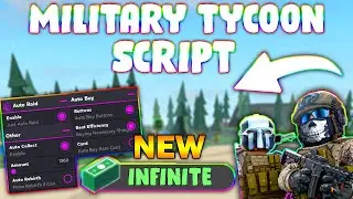 *UPDATED* Military Tycoon Script (PASTEBIN 2023) (MONEY FARM, INFINITE AMMO, GET FAST, AUTO RAID)