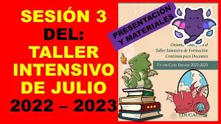 Soy Docente: SESIÓN 3. TALLER INTENSIVO DE FORMACIÓN CONTINUA PARA DOCENTES (JULIO 2023)