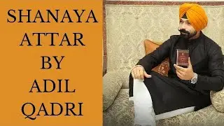 As seen on SHARK TANK INDIA - Shanaya Attar by Adil Qadri