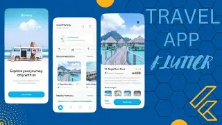 Master Flutter UI - Build a travel app from scratch | PART 2