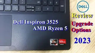 Dell Inspiron 3525 AMD Ryzen 5 Review | Upgrade Options | 2023