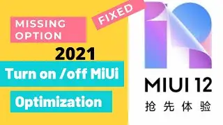 How to Turn Off/On MIUI OPTIMIZATION [ New-step-by-step ] 2021