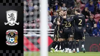 Middlesbrough v Coventry City | Sky Bet Championship 24/25 🏆 | Match Highlights 🎞️