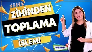 Zihinden Toplama İşlemi 