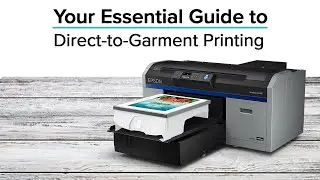 Webinar: Your Essential Guide to Direct to Garment Printing