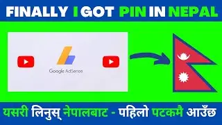 How To Receive Google Adsense Pin In Nepal | Google Adsense Pin Verification in Nepal