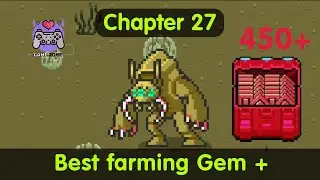 Project Clean Earth - Chapter 27 - Best Farming Gem +