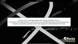 How to Set or Change Deployment Name on Rocky Linux 9