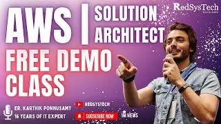 AWS - Solution Architect Associate | Batch - 7 | Free Demo Class (2024) | RedSysTech