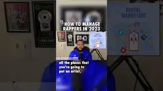 🎤 How To Manage Rappers In 2023 