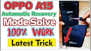 ALL OPPO  RECOVERY MODE SOLVE OPPO A15, A5S STUCK RECOVERY MODE//PROBLEM STUCK VOL- DOWN//HOW TO FIX