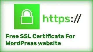 How To Get Free SSL Certificate For WordPress website | Set Up  Cloudflare Free SSL