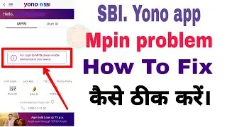 SBI. Yono app Mpin problem | For Login by MPIN please enable device lock in your device, How To Fix