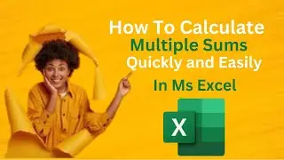 How To Calculate Multiple Sums Quickly and Easily In Excel #alt + =