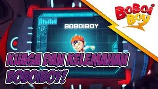 Deskripsi kuasa BoBoiBoy dan rakan-rakan! (HD)