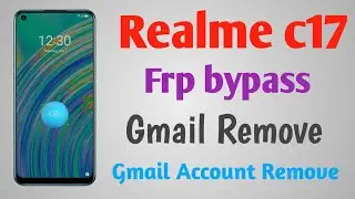 Realme C17 RMX2101 Frp Bypass | Realme C17 Android 11 | Without PC 100% ✅ working
