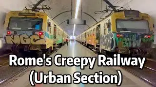 ⁴ᴷ⁶⁰ Exploring Rome's Creepy Railway - The Rome/Viterbo Line (Urban Section)