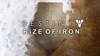 Rize Of Iron - Tenacious D Parody (Destiny Rise of Iron)