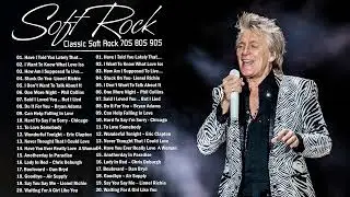 Rod Stewart,Lionel Richie, Air Supply, Bee Gees, Chicago,Phil Collins - Best Soft Rock 70s,80s,90s