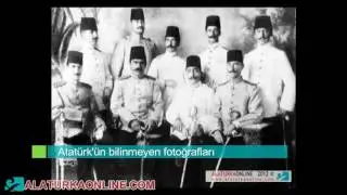 Atatürk'ün bilinmeyen fotoğrafları