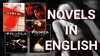 Japanese Silent Hill Novels Translated To English