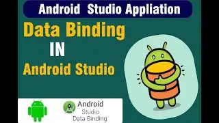 Data Binding in android studio, how to bind data in android studio