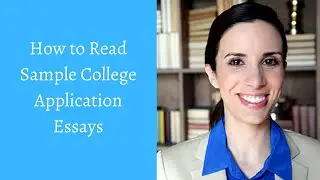 How to Read Sample College Application Essays