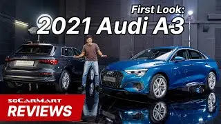 First Look: 2021 Audi A3 Sedan And Sportback | sgCarMart Reviews