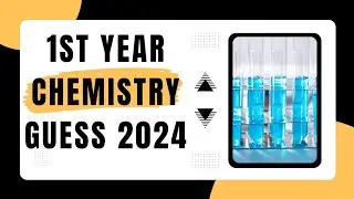 1st year chemistry guess paper 2024 | guess chemistry