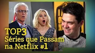 TOP 3 SÉRIES QUE PASSAM NA NETFLIX #1 📺🥂  SM Play #82 [4K]