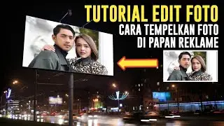 Cara Tempel Foto Di Papan Reklame - Tutorial Pixellab