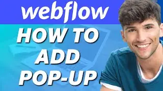 How to Add Pop-Up to Webflow Website (Simple)