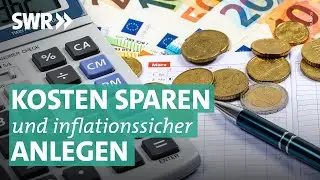 Geldanlage und Versicherungen: Finanzen checken und sparen I Marktcheck SWR
