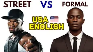 American 🇺🇸 English: When to Speak Street Talk VS When To Speak Formally | DON'T MIX IT UP!!!!!