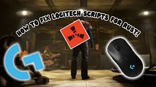 How to fix logitech scripts FOR RUST! | May Update 2025! | Rust Logitech Scripts Fix!