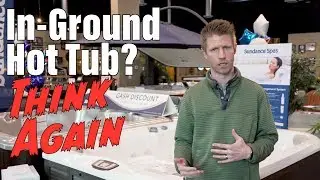 You Want to Avoid In-Ground Hot Tubs | Less Accessibility, Usability, & Portability + Hidden Costs