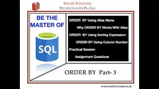 SQL-Order By - Part -3-Using Alias Name, Sorting Expression, Column Number, Practical, Assignment