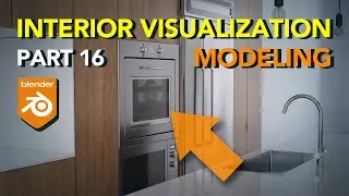 Blender Archviz: Kitchen Appliances | Part 16 |