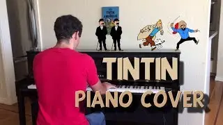 Tintin Theme on Piano