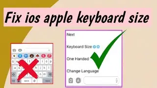how to increase the size of ios keyboard resize iOS Keyboard
