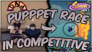 PUPPET RACE IN COMPETITIVE | Shinobi Life 2