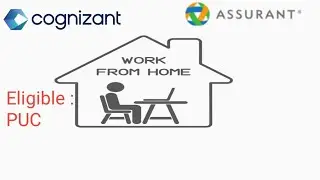 WFH|Cognizant|Super scholar|Assurant|Eligible from PUC|Kannada|Permanent WFH Jobs