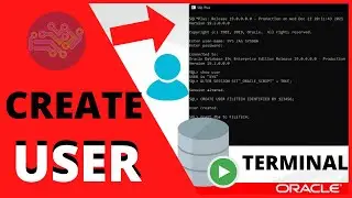 ORACLE SQL TUTORIAL: How to Create a User SQL Developer with TERMINAL