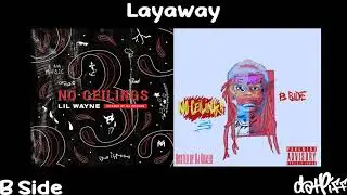 Lil Wayne - Layaway | No Ceilings 3 B Side (Official Audio)