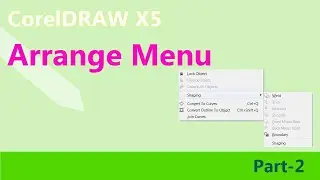 Arrange menu in coreldraw