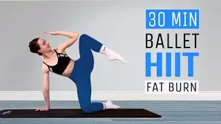 ✨ BALLET PILATES HIIT Follow Along: 30 Min Full Body Fat Burn for Toned Abs & Legs (No Jumping)