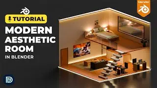 Modern Aesthetic Room Tutorial in Blender - 3D Modelling Process