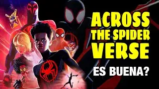 Primeras impresiones de Spider-Man : Across The Spider-Verse ! SIN SPOILER