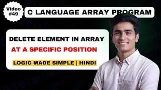 Delete an Element from a Specific Position in an Array | Delete Element in Array