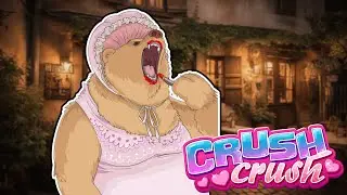 BEAR!!!! | Crush Crush